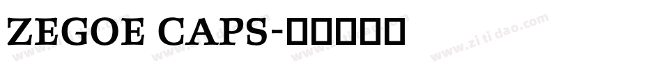 Zegoe Caps字体转换